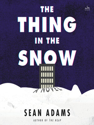 cover image of The Thing in the Snow